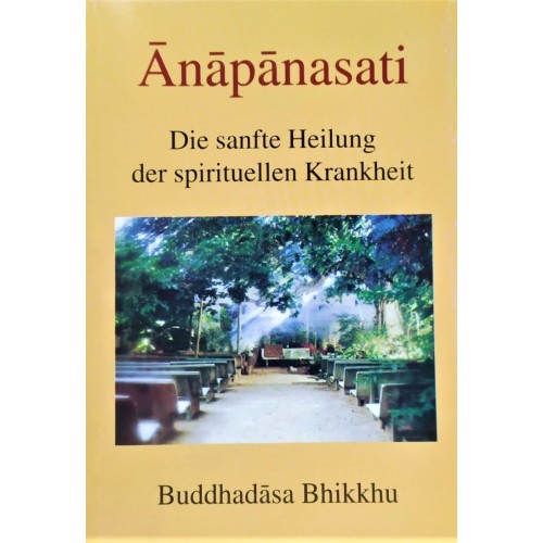 Anapanasati : Buddhadasa Bhikkhu