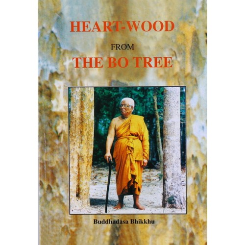 Heart-Wood from the Bo Tree