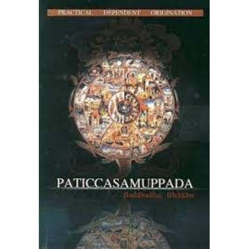 Paticcasamuppada, Practical Dependent Origination